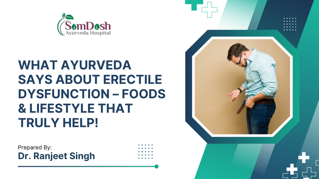 What Ayurveda Says About Erectile Dysfunction