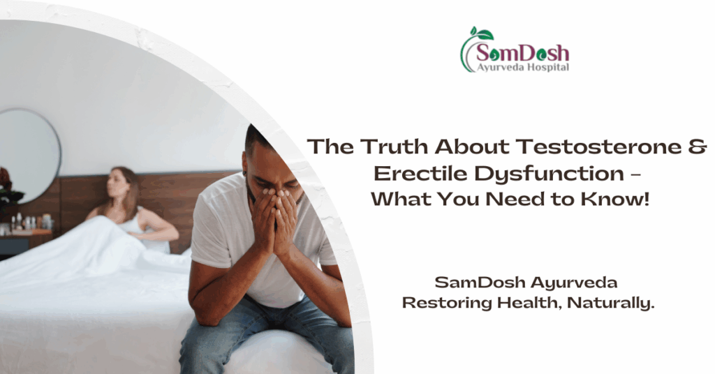 Testosterone & Erectile Dysfunction