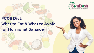 PCOS Diet: What to Eat & What to Avoid for Hormonal Balance